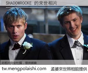 SHADOWROCKE 來世的未來相片